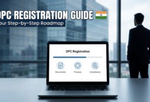 How to Register an OPC in India: Step-by-Step Guide