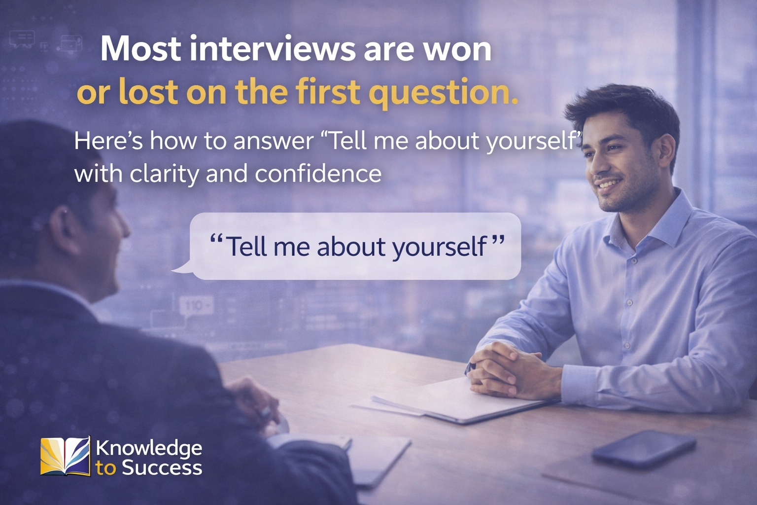 interview tips answering 'tell me about yourself'