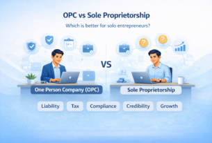 OPC vs Sole Proprietorship: Which Is Better for Solo Entrepreneurs?